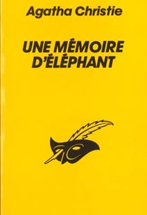 Une mémoire d'éléphant
