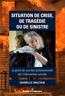 Situation de crise, de tragédie ou de sinistre