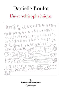 L'avec schizophrenique