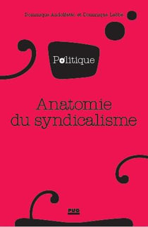 Anatomie du syndicalisme