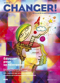 Envies de changer ! n.6 : Éduquer pour se réinventer
