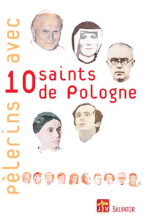 Pèlerins avec 10 saints de Pologne - JMJ Cracovie 2016