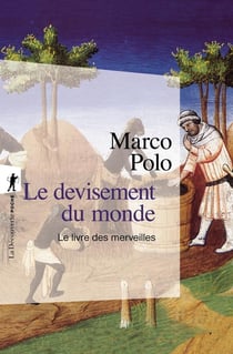 Le devisement du monde - le livre des merveilles