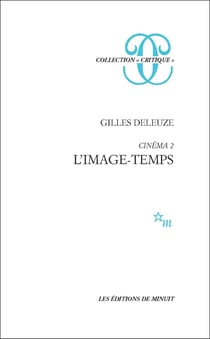Cinéma Tome 2 : L'image-temps