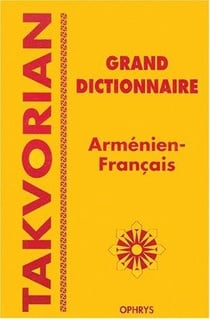 Grand dictionnaire arménien-français