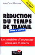 Reduction du temps de travail: mode d'emploi