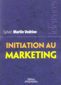 Initiation au marketing : Les concepts-clés