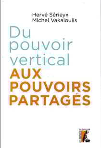 Du pouvoir vertical aux pouvoirs partagés