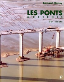 Les Ponts modernes, 20e siècle.