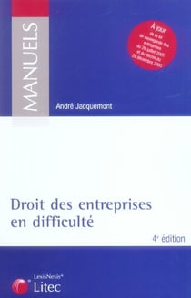 Droit des entreprises en difficulte (4e edition)