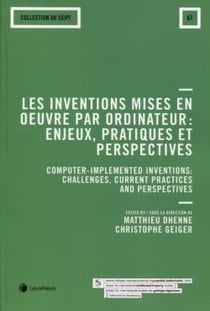 Les inventions mises en oeuvre par ordinateur : enjeux, pratiques et perspectives