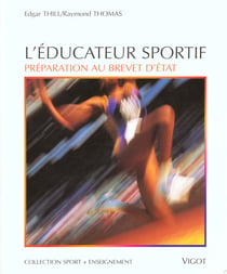 L'educateur sportif - preparation au brevet d'etat n.173