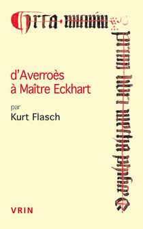 D' Averroès à maître Eckhart