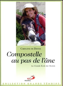 Compostelle au pas de l'âne
