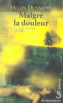 Malgre la douleur