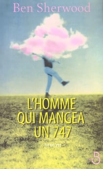 L'homme qui mangea un 747