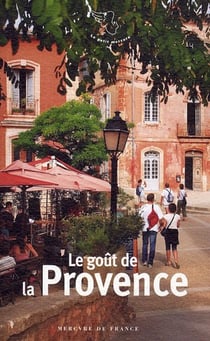 Le goût de la Provence