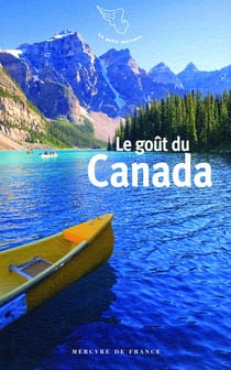 Le goût du Canada