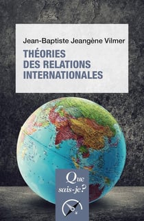 Théories des relations internationales (2e édition)