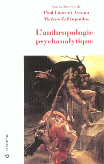L'ANTHROPOLOGIE PSYCHANALYTIQUE