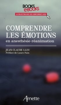 Comprendre les émotions en anesthésie-réanimation
