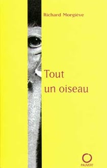 Tout un oiseau