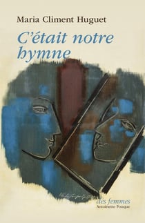 C'était notre hymne