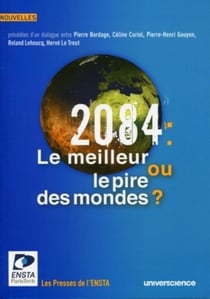 2084 : le meilleur ou le pire des mondes ? concours de nouvelles