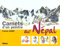 Carnets d'un peintre au nepal