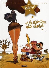 Titeuf Tome 5 : et le derrière des choses