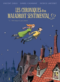 Chroniques d'un maladroit sentimental Tome 1 - petit béguin & gros pépins