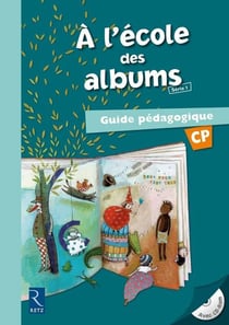 A L école Des Albums Cp Guide Pedagogique
