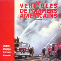 Les véhicules de pompiers américains