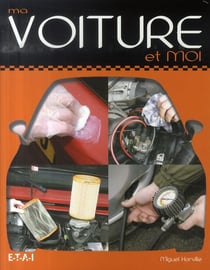 Ma voiture et moi