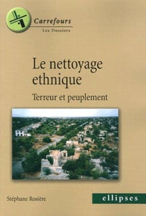 Le nettoyage ethnique, Terreur et peuplement