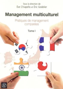 Management multiculturel t.1 - pratiques de management comparées
