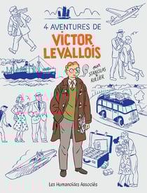 Victor Levallois : Intégrale : 4 aventures : histoires indépendantes