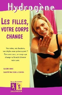 Les Filles votre corps change...