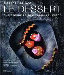 Le dessert Bistrot/Palace