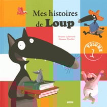 Mes histoires de Loup Tome 1