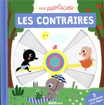 Mon anim'agier : les contraires