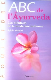 Abc de l'ayurveda