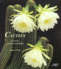 Cactees et autres succulentes