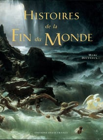 Histoires de la fin du monde