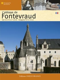 L'abbaye de Fontevraud