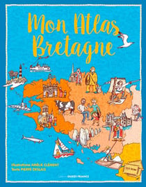Mon atlas de Bretagne