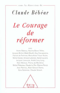 Le courage de reformer