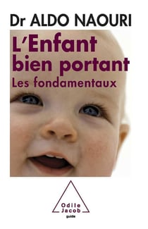L'enfant bien portant - les fondamentaux