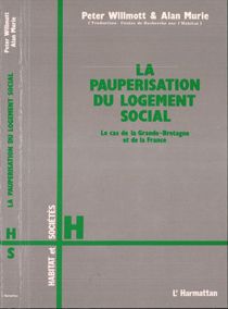 Pauperisation du logement  social - le cas de la grande-bretagne et de la france