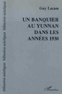 Un banquier au yunan dans les annees trente